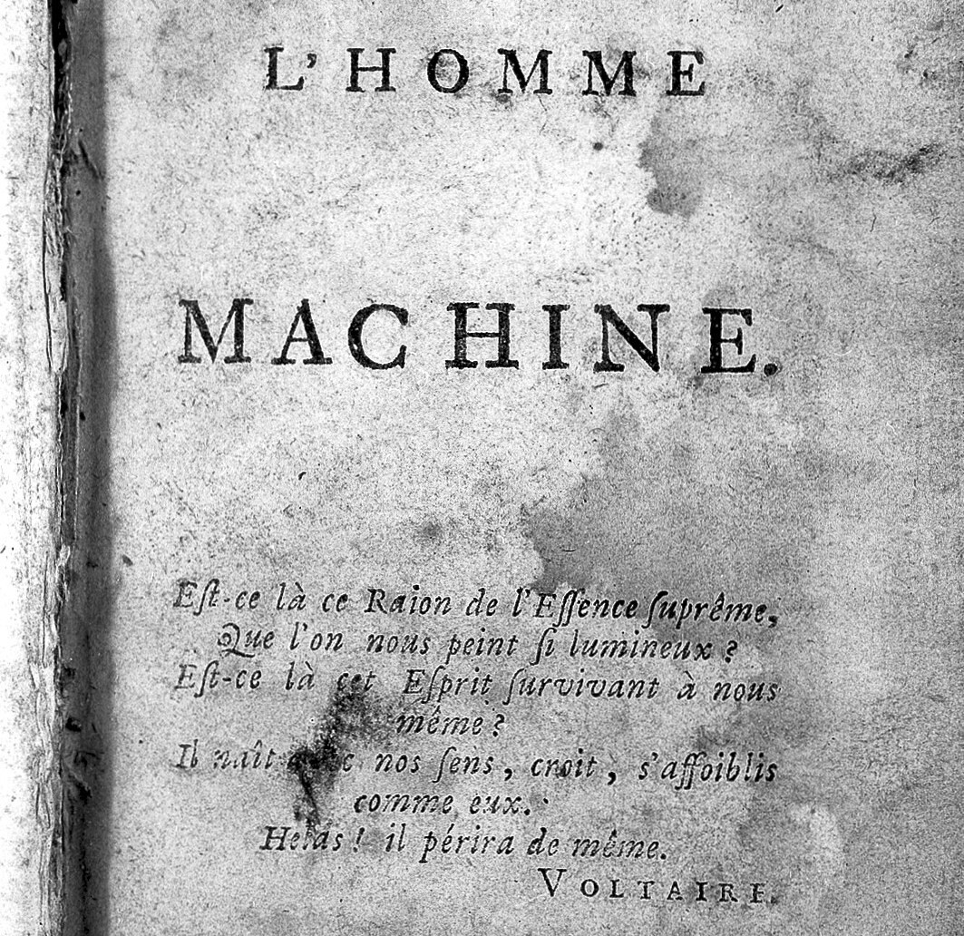 Copyrighted work available under Creative Commons Attribution only licence CC BY 4.0 http://creativecommons.org/licenses/by/4.0/ L0015753 La Mettrie, L'homme machine, 1748Credit: Wellcome Library, London. Wellcome Imagesimages@wellcome.ac.ukhttp://wellcomeimages.orgTitle pageL'homme machineLa Mettrie, Julien Offray dePublished: 1748Copyrighted work available under Cre